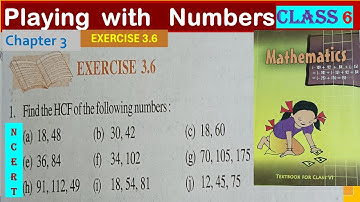 HCF, NCERT Class 6 MATHS In Hindi, Playing with Numbers, Chapter 3, Exercise 3.6