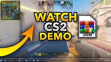 How To Watch CS2 Demo
