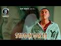 SHOKOKII Oromo Music By Kayo Nabiyu ZIDO 
