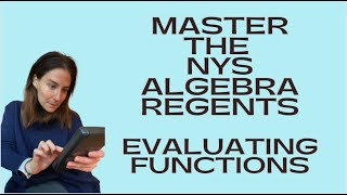 Master the Algebra Regents - Evaluating Functions