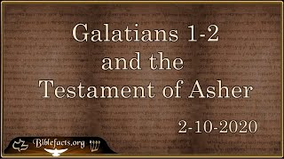 Galatians 1-2 and the Testament of Asher