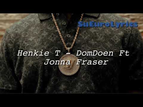 henkie-t-–-domdoen-ft.-jonna-fraser-(lyrics-video)