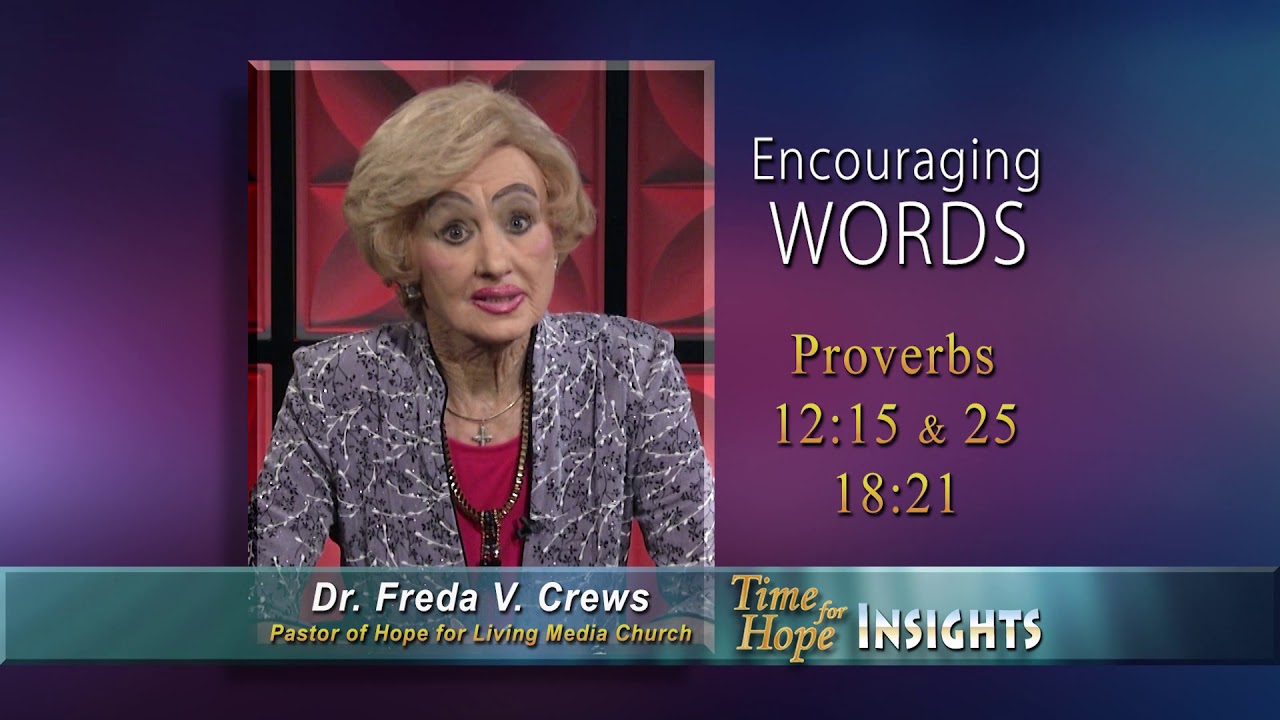 "Overcoming Hurtful Words" Time for Hope with Dr. Freda Crews