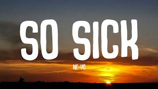 So Sick - Ne-Yo (Lyrics)