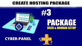 create user packages account in cyberpanel [3/5] # (setup domain)