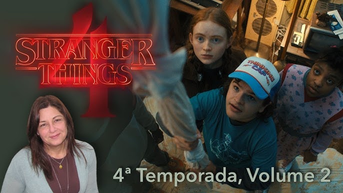 STRANGER THINGS PARTE 2 - 4ª TEMPORADA (FOI BOM MESMO?)