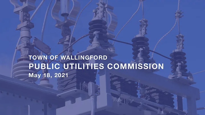 Public Utilities Commission - Regular Meeting - May 18, 2021