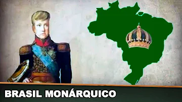 Como era a monarquia no Brasil?