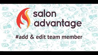 Salon Advantage pro #How To - Add & edit team members