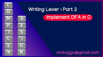 Writing a Lexical Analyzer Part 2: Implement DFA using C