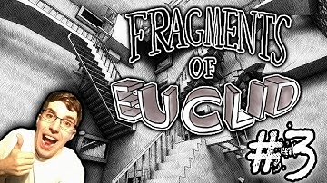 Fragments Of Euclid | #3 | I NEED YOUR HELP!