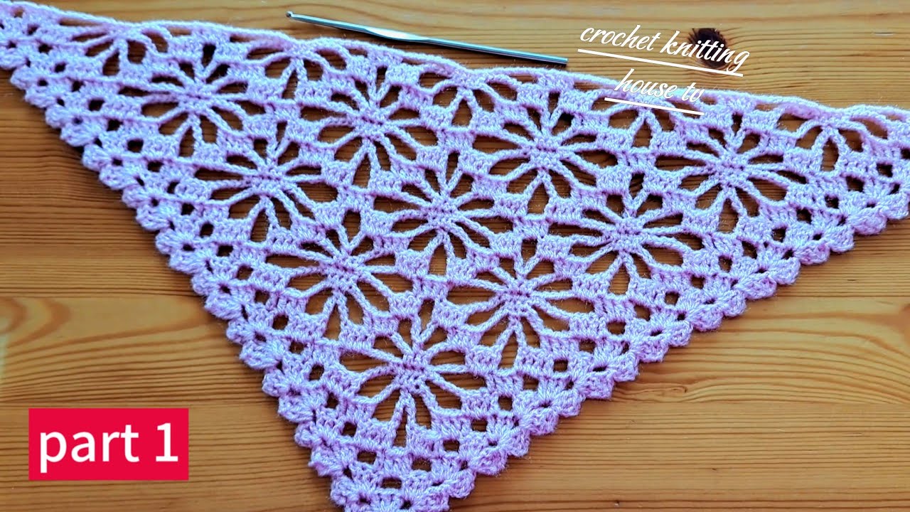 crochet knitting house tv châle triangle élégant au crochet facile pour débutants étape par étape