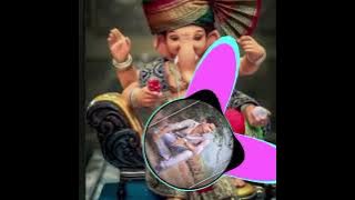 Suna ganpati Bappa morya Edm Trance Abhishek orai Sartaj orai ikka mauranipur Sagar Rath