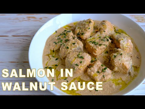 Salmon in walnut sauce (თევზის საცივი) tevzis satsivi