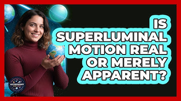 Is Superluminal Motion Real Or Merely Apparent?