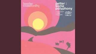 Some Polyphony