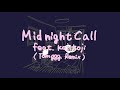 ぜったくん - 「Midnight Call feat.kojikoji (Tomggg Remix)」Music Video