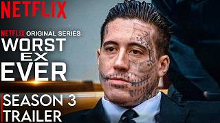 Worst Ex Ever Season 3 Trailer | Worst Ex Ever | SEASON 3 | TRAILER