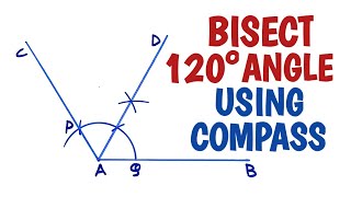 How to bisect 120 degree angle using compass