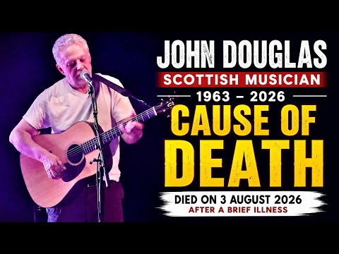 John Douglas Cause Of Death | Scottish Musician,Trashcan Sinatras,Age,Career,Family,Lifestyle & Bio