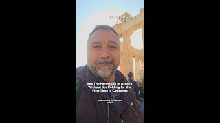 See The Parthenon in Greece Without Scaffolding For The First Time in Centuries