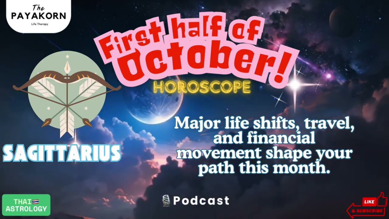 Sagittarius | October 1st half horoscope 