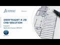 Draftsight  your complete 2d cad solution