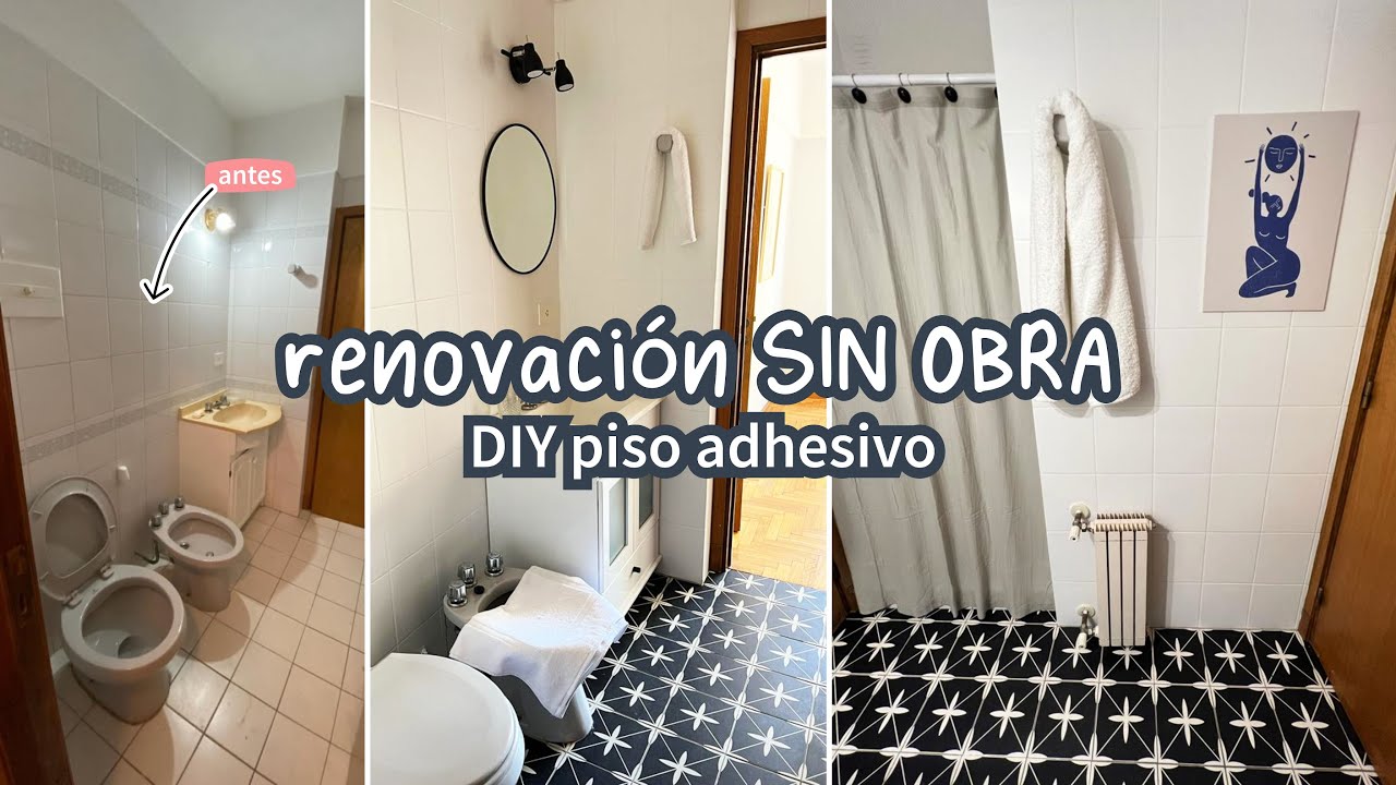 RENOVACIÓN DE BAÑO SIN OBRA, INSTALACIÓN DE PISO ADHESIVO DE VINILO