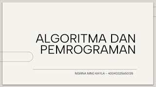 Part 2 || Algoritma dan Pemrograman || Variable dan Operasi