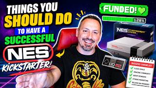 How To Make A Successful Kickstarter For Your NES Game