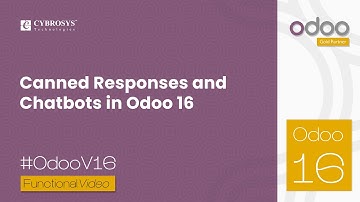 Use of Canned Response & Chatbots in Odoo 16 | Odoo 16 Functional Videos