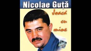 Nicolae Guță - iară beau