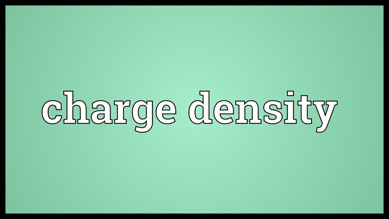 Charge density Meaning YouTube