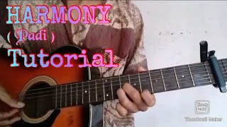 Tutorial gitar lagu HARMONY ( Padi ) Mudah di pelajari