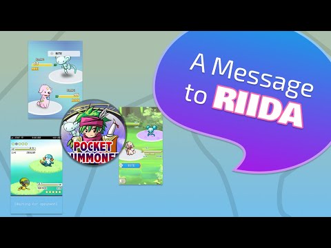 A Message to RIIDA, Creator of Pocket Summoner