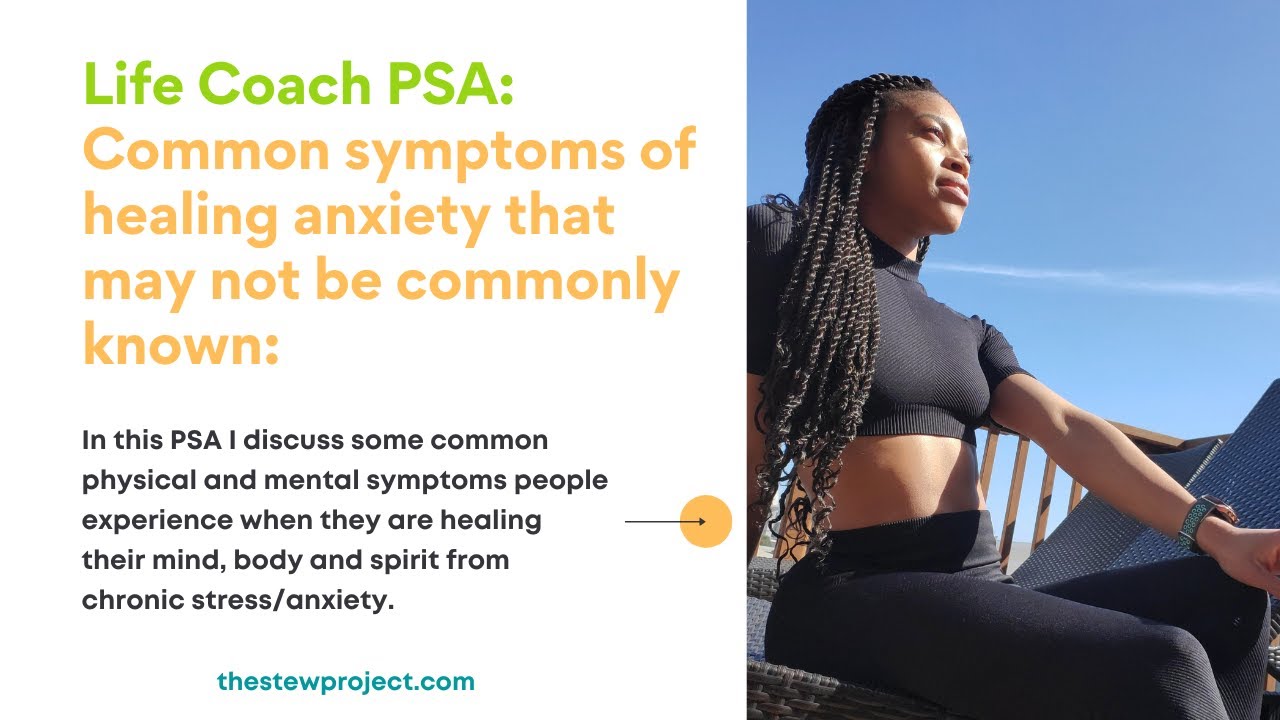 Life Coach PSA: Common symptoms of healing anxiety that may not be commonly...