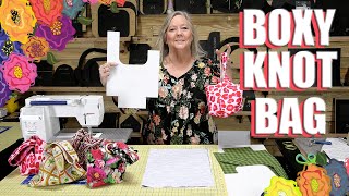 Quick & Easy Knot Bag  3 Fun Options