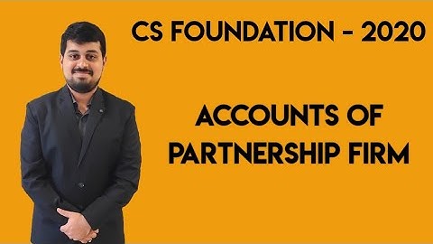 CS Foundation - Part 1 - Partnership Accounts - 2020