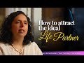 How to find the ideal life partner    lucky rituals 24  jaya karamchandani