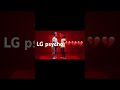 Lg psycho