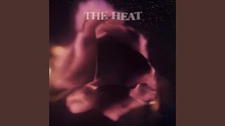 THE HEAT