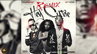 Charmpian x AC Tafari - Hey Cutie [Remix] (Bouyon 2022)