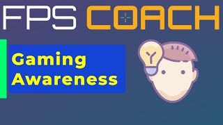 Awareness in Gaming