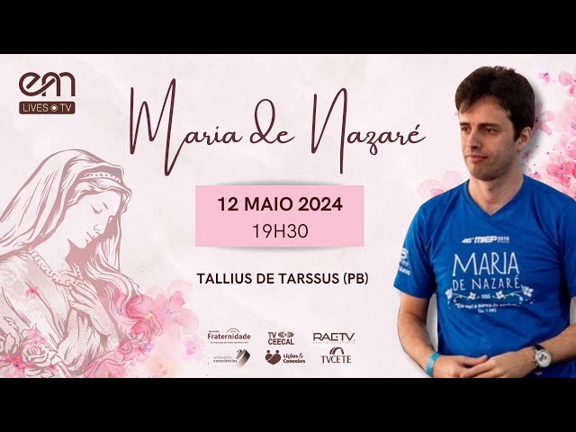 ESPECIAL DIA DAS MÃES - MARIA DE NAZARÉ | Tallius de Tarssus (PB) #mae #mariadenazare