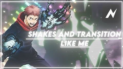 Edit like me pt 2 / Shakes and Transition /HYPE ! style tutorial  [node video] ✨️