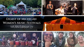 Michigan Women's Music & Cultural Festivals Summer 2022 | Edition 77