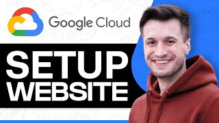 Google Cloud Beginner Tutorial 2024: Host & Setup A Free Website