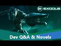 Exodus archetype entertainment cofounder qa and novels set in the games universe