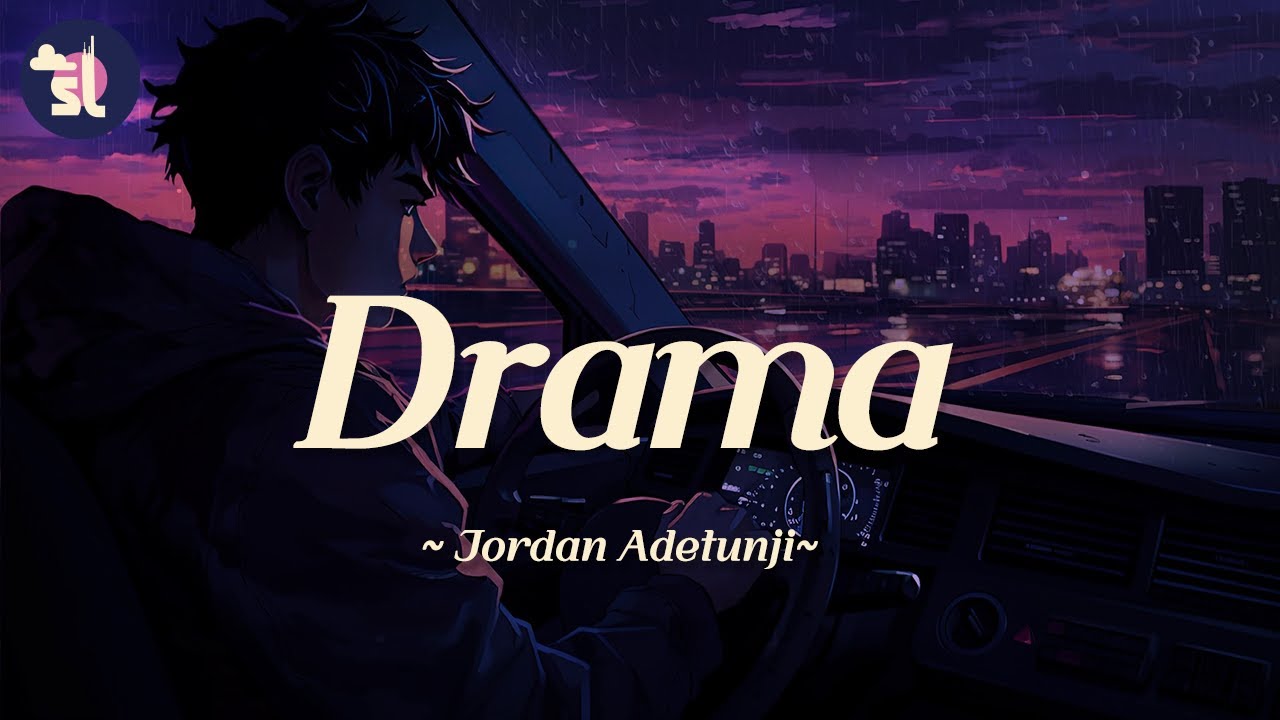 Jordan Adetunji – Drama