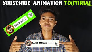 How To Make Subscribe Button Animation For YouTube (Android ) | Subscribe Intro Kaise Banaye